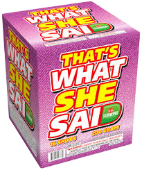 SW That's What She Said